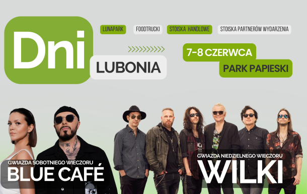 Dni Lubonia | 7-8 czerwca 2025 roku | Park Papieski