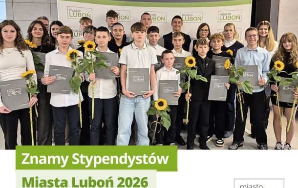 Znamy Stypendystów Miasta Luboń 2026 