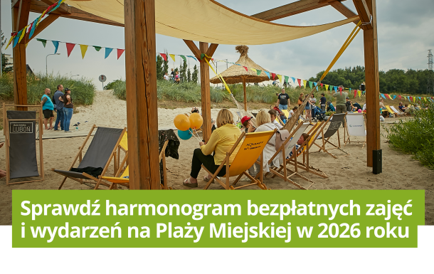 Sprawdź harmonogram bezpłatnych zajęć i wydarzeń na Plaży Miejskiej w Luboniu w 2026 roku