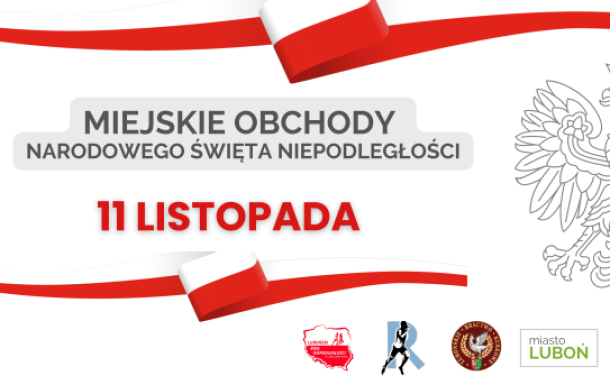 MIEJSKIE OBCHODY NARODOWEGO ŚWIĘTA NIEPODLEGŁOŚCI