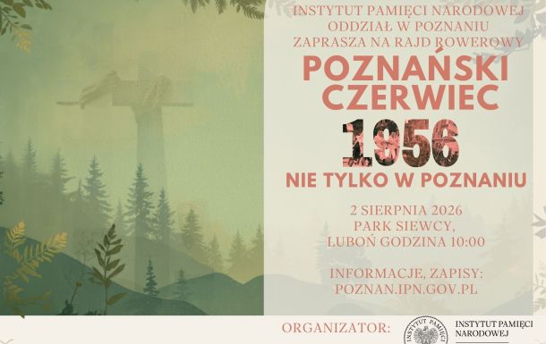 Rajd „Czerwiec 1956 – nie tylko w Poznaniu”