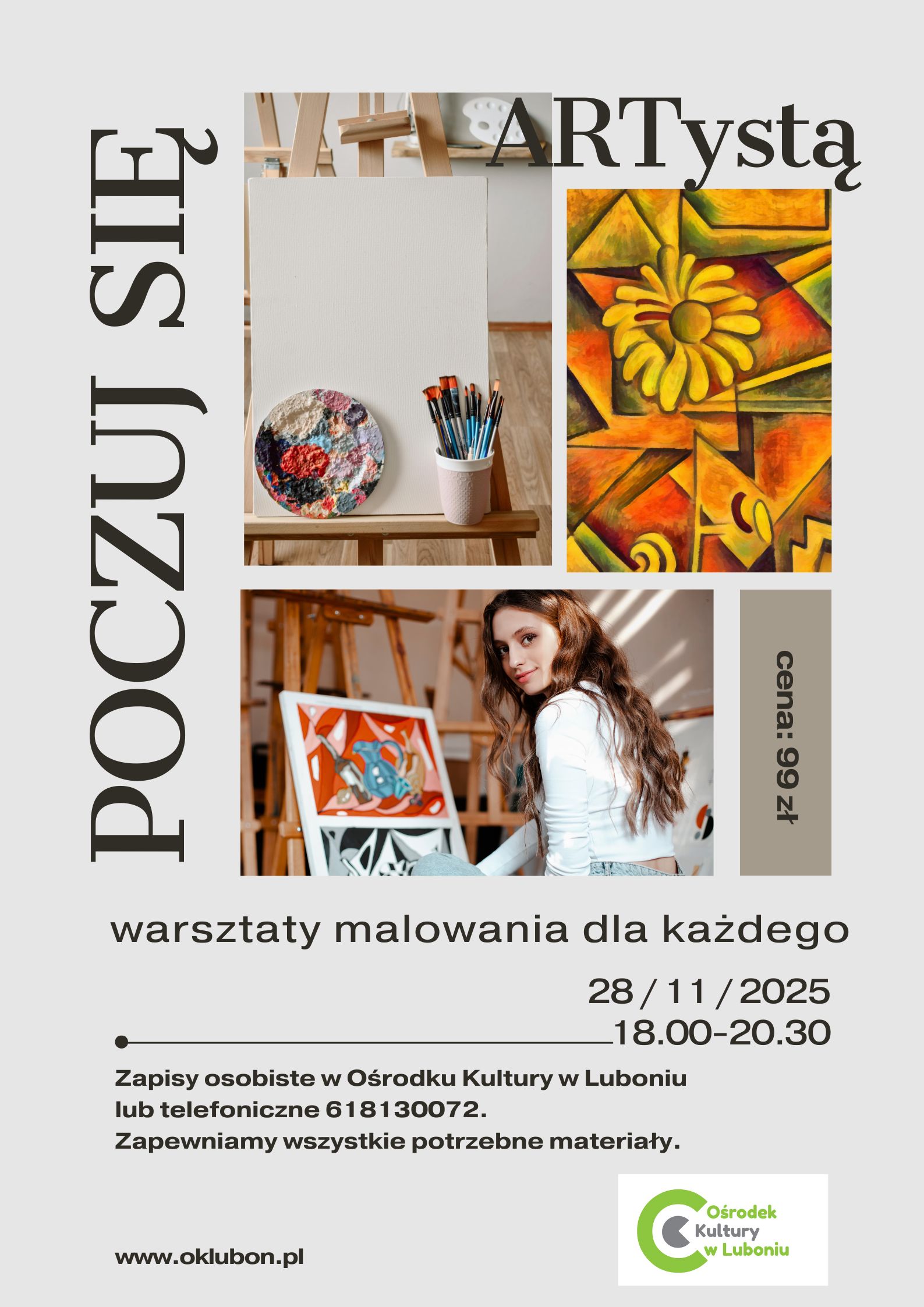 Plakat informacyjny o warsztatach malarskich pt. Poczuj się artystą, kt&oacute;re odbędą się 28 listopada 2025 roku w Ośrodku Kultury w Luboniu - informacje powt&oacute;rzone w artykule