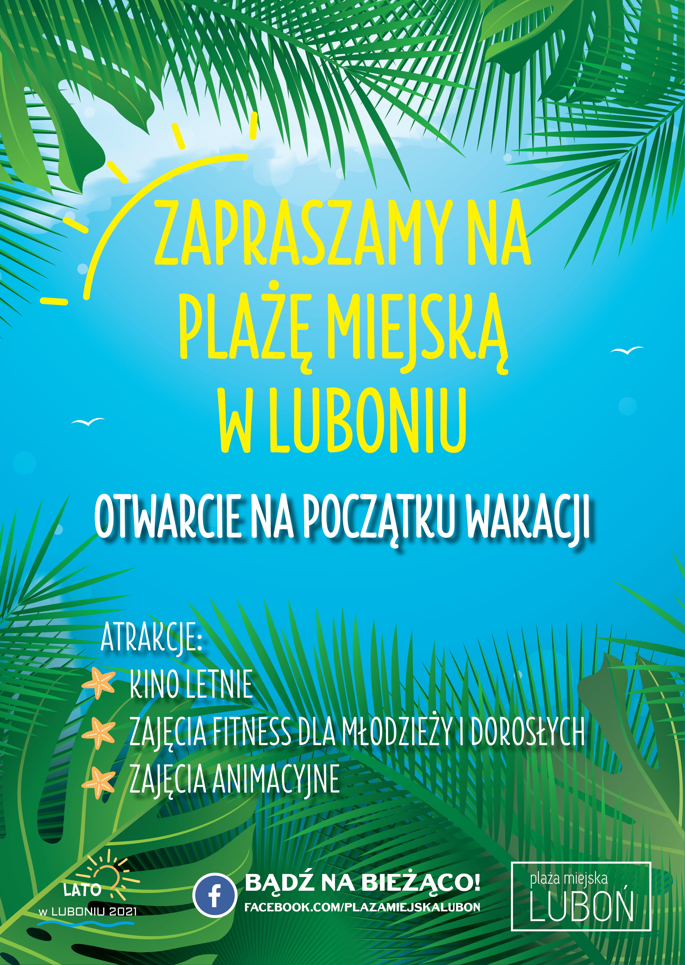 Plakat zachęcający do odwiedzenia Plaży Miejskiej w Luboniu