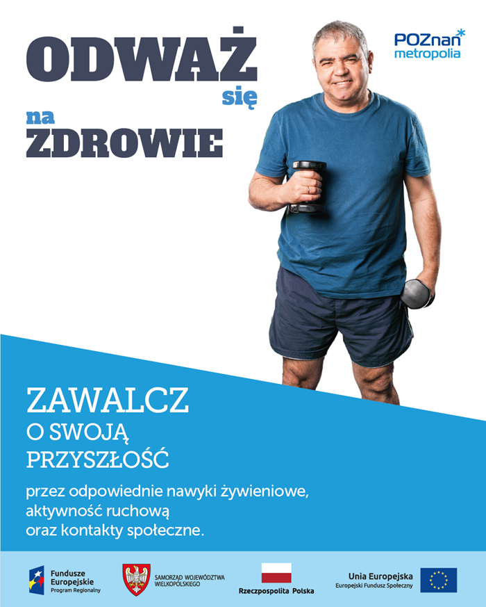 Plakat promujący akcję widoczne założenia projektu z artykułu i mężczyzna trzymający ciężarki