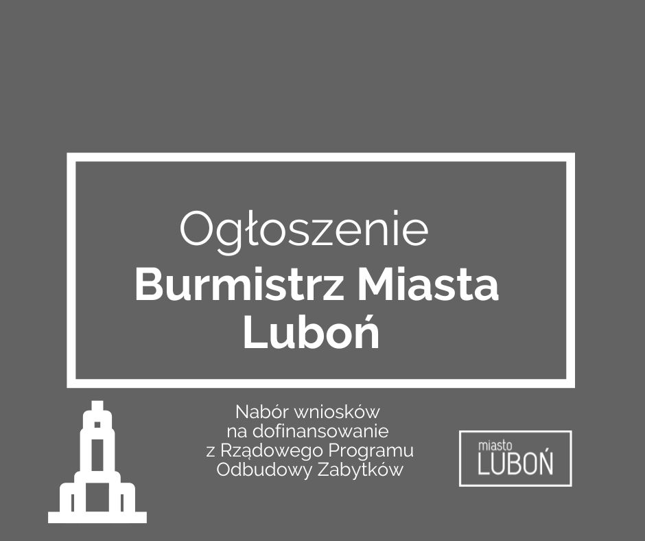 grafika z napisem ogłoszenie Burmistrz Miasta Luboń 