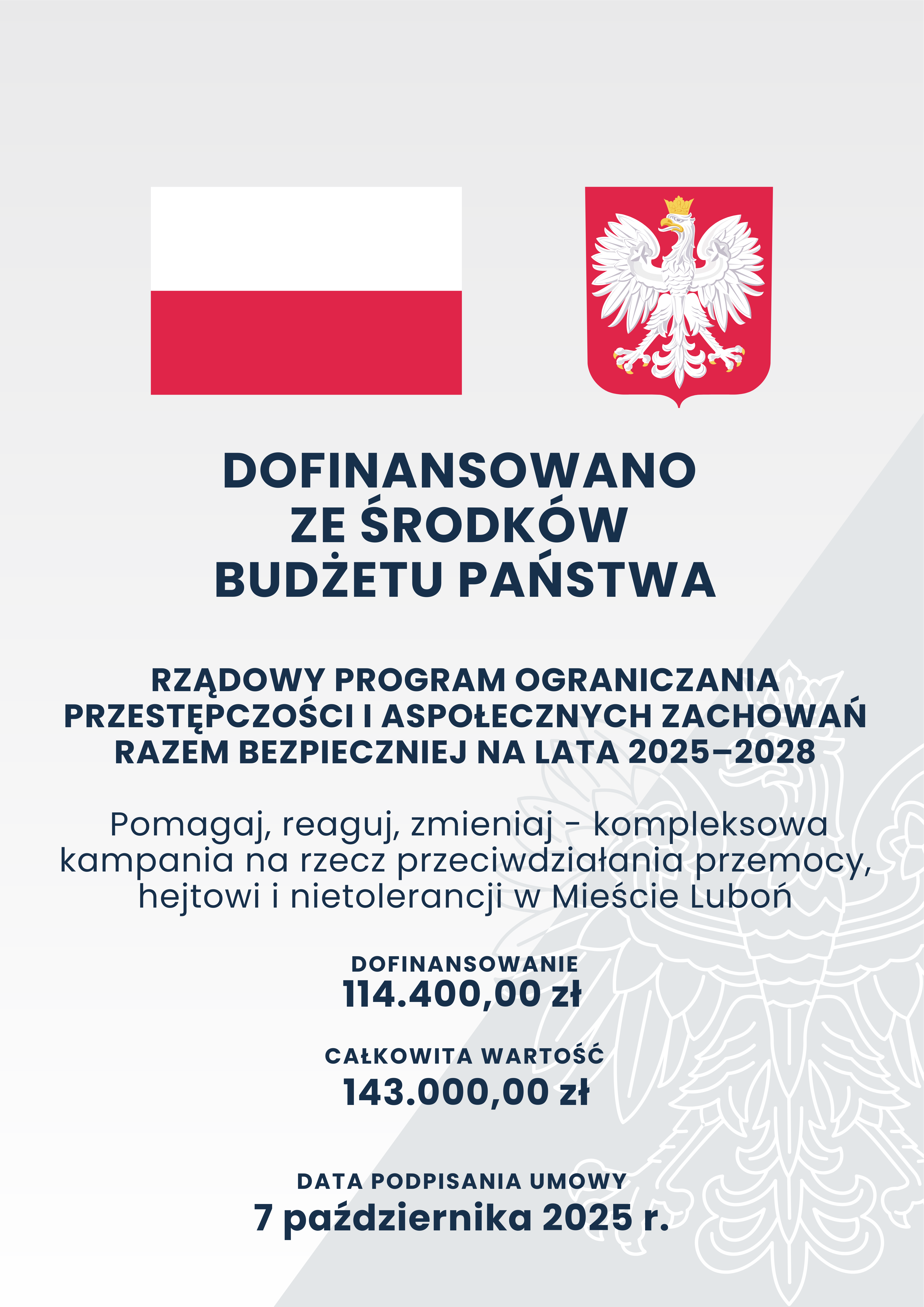 Plakat informacyjny o dofinansowaniu z Rządowego Programu Ograniczania Przestępczości i Aspołecznych Zachowań Razem bezpieczniej